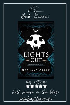 the book cover for lights out by naviessa allen with an image of a skull and