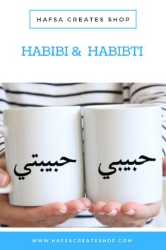 two coffee mugs with the words habab and habib written on them