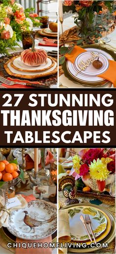 thanksgiving tablescapes with pumpkins, flowers and other fall decorating items for the table