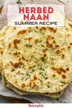 homemade herb naan recipe with text overlay that reads, herb naan summer recipe