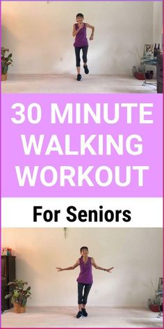 a woman standing in front of a white wall with the words 30 minute walking workout for seniors