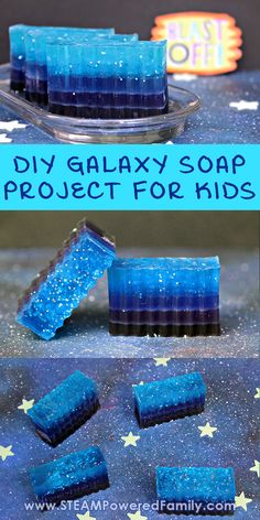 blue soap with stars on it and the words diy galaxy soap project for kids