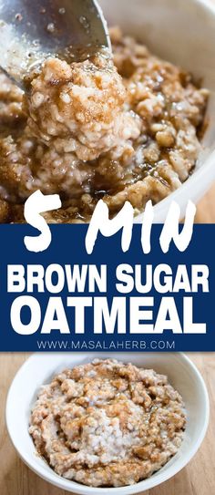 brown sugar oatmeal in a white bowl with spoon and text overlay