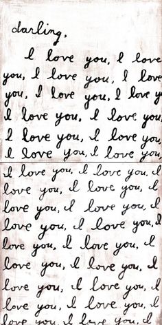 an old handwritten love letter with the words i love you and i love you