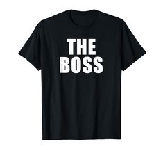 PRICES MAY VARY. Be a team leader! This is perfect for your boss, a CEO, or any supervisor in your life! This is great for moms, dads, or even the child, haha! It would make a perfect gift for Mothers Day or Fathers Day, depending on who is the head of the household in your family! Lightweight, Classic fit, Double-needle sleeve and bottom hem Boss T Shirt, Gift For Mothers Day, Be The Boss, Slogan Tee, Team Leader, The Boss, Mother Day Gifts, Branded T Shirts, A Team