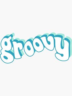 the word grooy written in blue ink