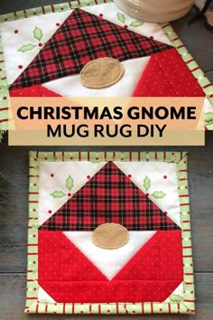 two christmas gnome mug rugs on top of a wooden table with text overlay that reads, christmas gnome mug rug diy