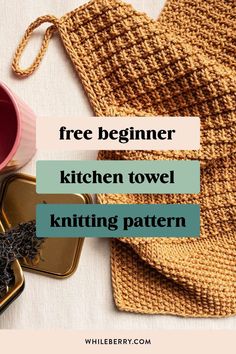 kitchen towel knitting pattern with text overlay that reads, free beginner kitchen towel knitting pattern