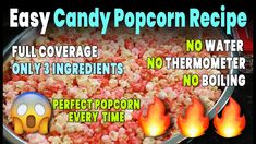 easy candy popcorn recipe with instructions to make it