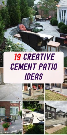 the top ten creative cement patio ideas for backyards and gardens, including an outdoor seating area