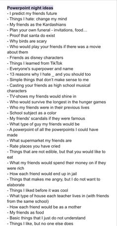 What is a powerpoint nightAll friends in your friendgroup make a powerpoint about whatever they wantPresent it in real life or over zoom/meet/etcBut make it funny 🤪 Silly Powerpoint Ideas, Funny Presentations For Friends, Friends Presentation Night Ideas, Powerpoint Friends Night, Things To Make A Powerpoint About, Presentations With Friends, Friend Meet Up Ideas, Powerpoint With Friends Ideas, Funny Ppt Ideas