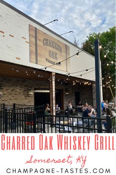 the exterior of charbo oak whiskey grill with text overlay