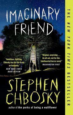 Amazon.com: Imaginary Friend eBook : Chbosky, Stephen: Books Imaginary Friend Stephen Chbosky, The Perks Of Being, Friend Book, Perks Of Being A Wallflower, Book People, Imaginary Friend, Best Books, Friend Photos