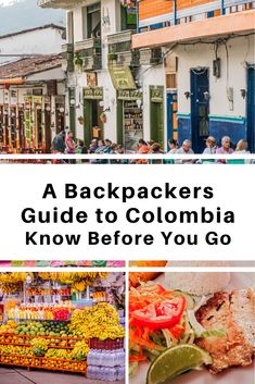 the cover of a backpacker's guide to colombia know before you go