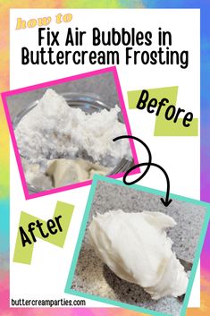 how to fix air bubbles in buttercream frosting before and after it's gone