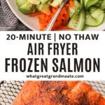 there is a plate of food that includes fried salmon and broccoli, with the words 20 - minute no thaw air fryer frozen salmon