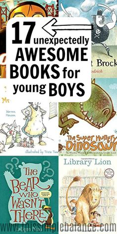 books for young boys with the title 17 unexpected awesome book's for young boys