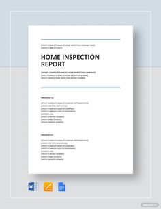 the home inspection report is shown in this document