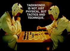 two people wearing masks playing chess on a table with the words tekwondo is not just physical, but tactos and technique