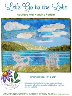 an advertisement for the quilting project let's go to the lake applique wall hanging pattern