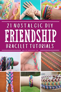 several different types of bracelets with text overlay that reads, 21 nostalgic di