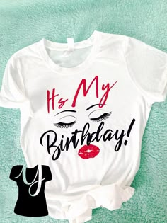 Bday Shirts, Birthday Shirt Ideas, Bday Celebration, Birthday Squad Shirts, 38th Birthday, Birthday Outfit For Women, 35th Birthday, It's My Birthday, Birthday Girl Shirt