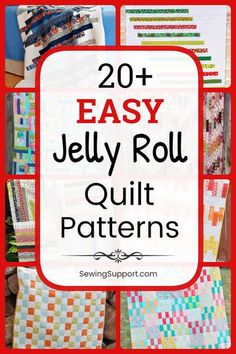 jelly roll quilt patterns with text overlay that reads 20 easy jelly roll quilt patterns