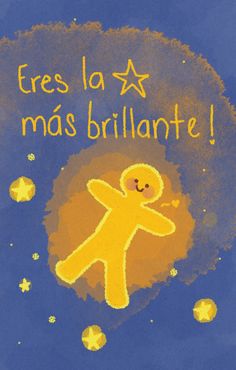 a child's drawing of a yellow teddy bear with stars on it and the words, fres la mais brilliante