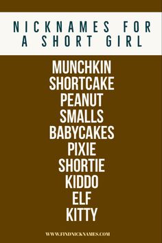 the names for short girls are shown in white and brown letters on a brown background