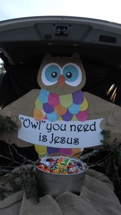 an owl is holding a sign that says,'owl you need is jesus '