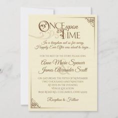 a wedding card with the words, once upon at time on it and an ornate border