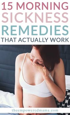 Combat your nausea with these 15 morning sickness remedies that actually work Natural Nausea Remedies, Longevity Diet, Prenatal Vitamins