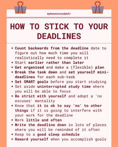 an orange poster with the words how to stick to your deadlines written on it