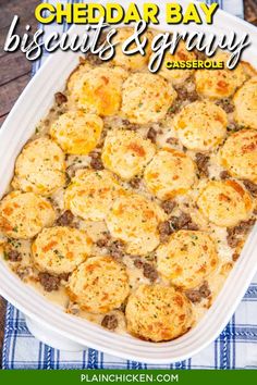 cheddar bay biscuits and gravy casserole in a white dish