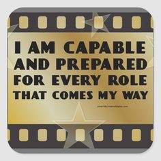 i am capable and prepared for every role that comes my way square sticker 3x3