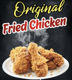 fried chicken on a plate with the words original fried chicken