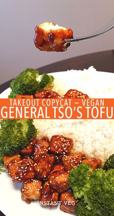 a plate with broccoli, rice and meat on it that says takeout copycat vegan general tso's tofu