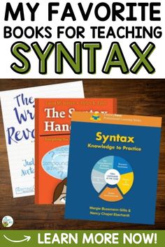 books for teaching syntax with text overlay that reads my favorite books for teaching syntax