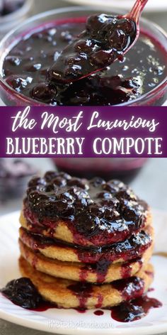 the most luxurious blueberry compote is made with fresh blueberries and jam