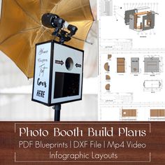 a photo booth with an umbrella attached to it and the text, photos booth build plans blueprint dxf file / m4 video info graphic layouts