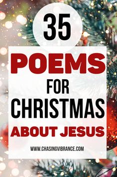 a christmas tree with the words 35 poem for christmas about jesus