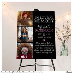 a memorial sign with three photos and the words, in loving memory we are able to personalize