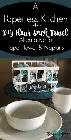 a paperless kitchen diy flour sack towel alternative to paper towels and napkins