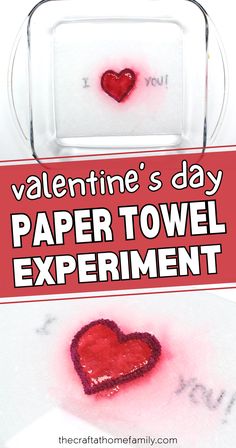 valentine's day paper towel experiment for kids to make with the toilet paper towels