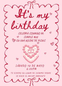 a pink birthday card with hearts and the words it's my birthday