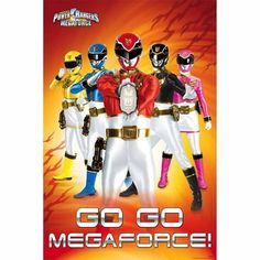 an advertisement for the power rangers movie, go go mega force with five different characters