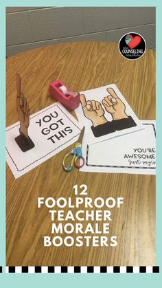 two pictures with scissors and paper cut outs on top of a wooden table that says, 12 foolproof teacher morse boosters