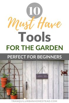 the words must have tools for the garden perfect for beginners