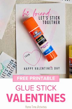 free printable glue stick valentine's day card with the text, happy valentine's day