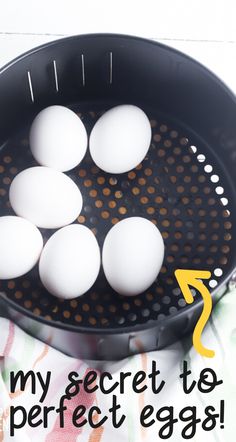 six eggs in a frying pan with the words my secret to perfect eggs on it